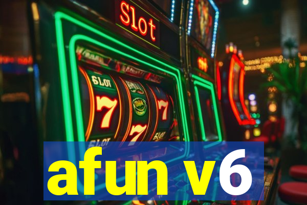 afun v6